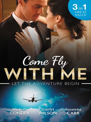 cover image of Come Fly With Me/His Last Chance At Redemption/English Girl In New York/Secrets of a Bollywood Marriage
